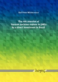 Bild: The risk aversion of German decision makers in SMEs by a direct investment in Brazil - Logos Berlin