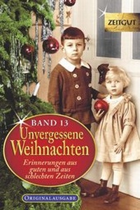 Bild: Unvergessene Weihnachten - Band 13 - Zeitgut Verlag