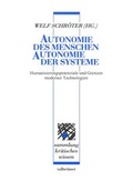 Cover: Autonomie des Menschen - Autonomie der Systeme - Talheimer