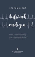Cover: Aufwachmedizin - Aufwachkultur