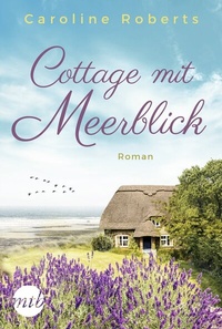 Enlarge image Cover: Cottage mit Meerblick - MIRA Taschenbuch