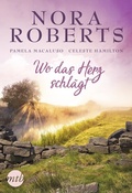 Cover: Wo das Herz schl&auml;gt - MIRA Taschenbuch