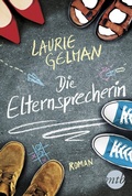 Cover: Die Elternsprecherin - MIRA Taschenbuch