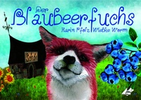 Enlarge image Cover: Der Blaubeerfuchs / The Blueberryfox - Nova MD