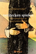 Cover: verstecken spielen oder eintauchen in Opas verwirrte Welt - Verlag 3.0 Zsolt Majsai