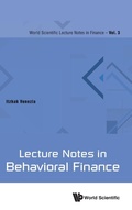 Cover: Lecture Notes In Behavioral Finance - World Scientific Publishing Co Pte Ltd
