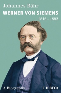 Abbildung von: Werner von Siemens - C.H.BECK
