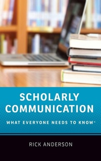 Enlarge image Cover: Scholarly Communication - Oxford University Press Inc