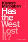 Cover: Has the West Lost It? - Allen Lane