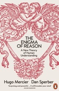 Cover: The Enigma of Reason - Penguin Books Ltd