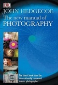 Cover: The New Manual of Photography - DK Publishing (Dorling Kindersley)