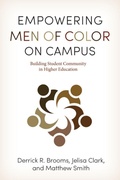 Cover: Empowering Men of Color on Campus - Rutgers University Press