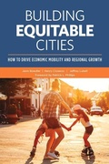 Cover: Building Equitable Cities - Urban Land Institute,U.S.