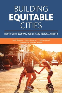 Enlarge image Cover: Building Equitable Cities - Urban Land Institute,U.S.