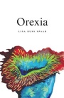 Cover: Orexia - Persea Books Inc