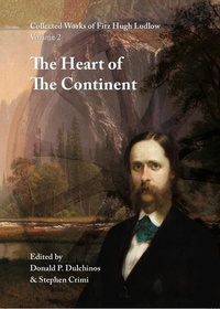Enlarge image Cover: Collected Works of Fitz Hugh Ludlow, Volume 2 - Logosophia