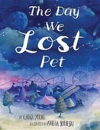 Abbildung von: The Day We Lost Pet - Penny Candy Books