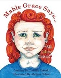 Cover: Mable Says, "All Colors Matter!" - MGS publishing