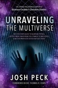 Cover: Unraveling the Multiverse - Defender Publishing LLC