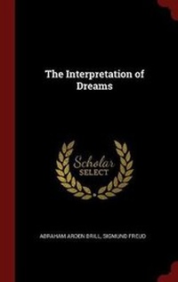 Abbildung von: The Interpretation of Dreams - Andesite Press