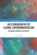 Cover: An Ethnography of Global Environmentalism - Routledge