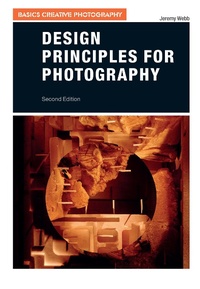 Enlarge image Cover: Design Principles for Photography - Bloomsbury Visual Arts
