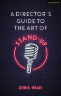Cover: A Director's Guide to the Art of Stand-up - Methuen Drama