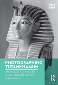 Cover: Photographing Tutankhamun - Bloomsbury Visual Arts