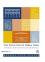 Cover: The Evolution of Urban Form - Routledge