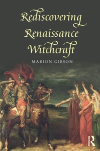 Enlarge image Cover: Rediscovering Renaissance Witchcraft - Routledge