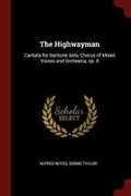 Cover: The Highwayman - Andesite Press