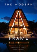 Cover: The Modern A-Frame - Gibbs M. Smith Inc