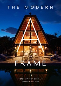 Enlarge image Cover: The Modern A-Frame - Gibbs M. Smith Inc