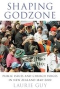 Cover: Shaping Godzone - Victoria University Press