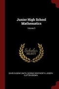 Cover: Junior High School Mathematics; Volume 3 - Andesite Press