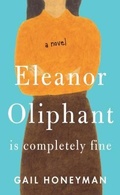 Cover: Eleanor Oliphant Is Completely Fine - Large Print Press