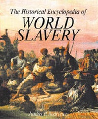 Abbildung von: The Historical Encyclopedia of World Slavery [2 volumes] - ABC-CLIO