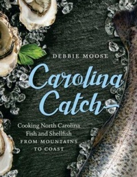 Abbildung von: Carolina Catch - The University of North Carolina Press