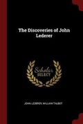 Cover: The Discoveries of John Lederer - Andesite Press