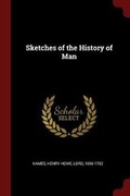 Cover: Sketches of the History of Man - Andesite Press