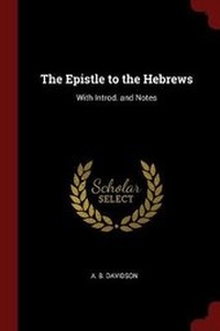 Enlarge image Cover: The Epistle to the Hebrews - Andesite Press