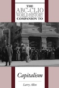 Cover: The ABC-CLIO World History Companion to Capitalism - ABC-CLIO