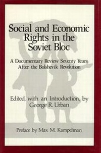 Enlarge image Cover: Social and Economic Rights in the Soviet Bloc - Transaction Publishers