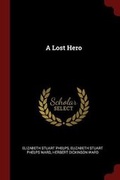 Cover: A Lost Hero - Andesite Press