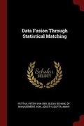 Cover: Data Fusion Through Statistical Matching - Andesite Press