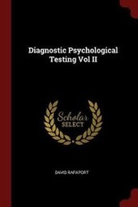 Enlarge image Cover: Diagnostic Psychological Testing Vol II - Andesite Press