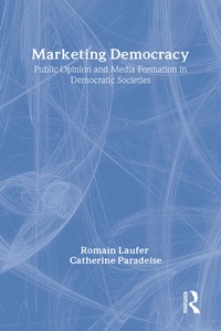 Enlarge image Cover: Marketing Democracy - Transaction Publishers