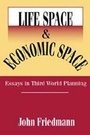 Cover: Life Space and Economic Space - Transaction Publishers