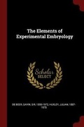 Cover: The Elements of Experimental Embryology - Andesite Press
