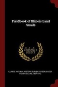 Cover: Fieldbook of Illinois Land Snails - Andesite Press